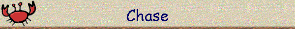Chase